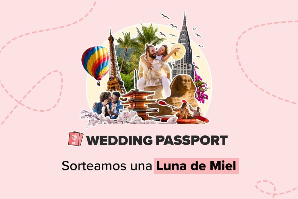 Wedding Passport: Consigue tu Luna de Miel gratis [SORTEO CERRADO] 