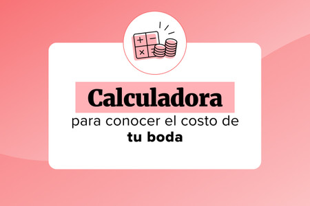 Cómo calcular el presupuesto de boda con la Calculadora de Bodas.com.mx