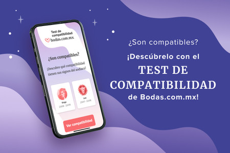 ¡Descubran la compatibilidad con su pareja con el Test de compatibilidad de Bodas.com.mx!