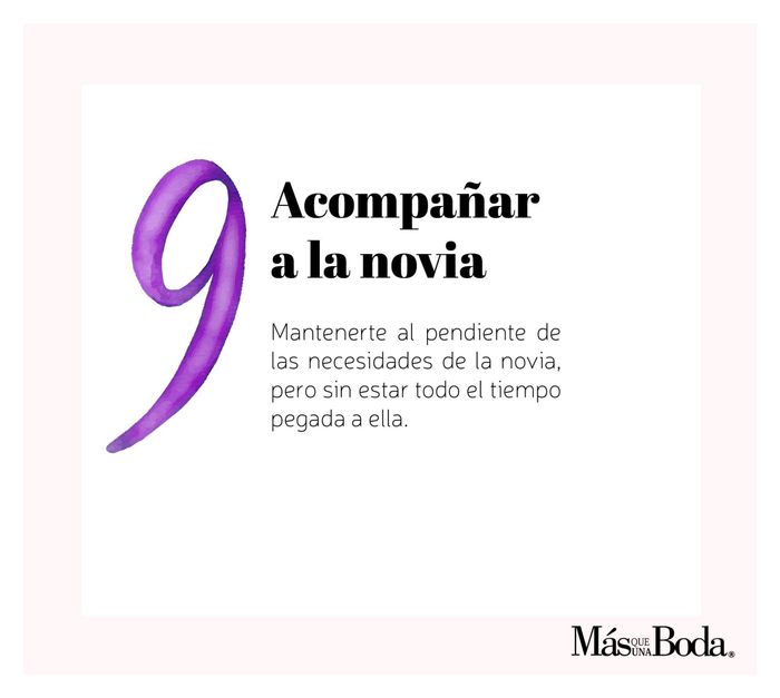 Decálogo de las damas de honor 👯‍♀️👯‍♀️ - 9
