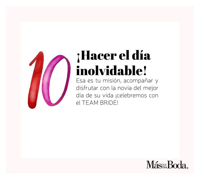 Decálogo de las damas de honor 👯‍♀️👯‍♀️ - 10