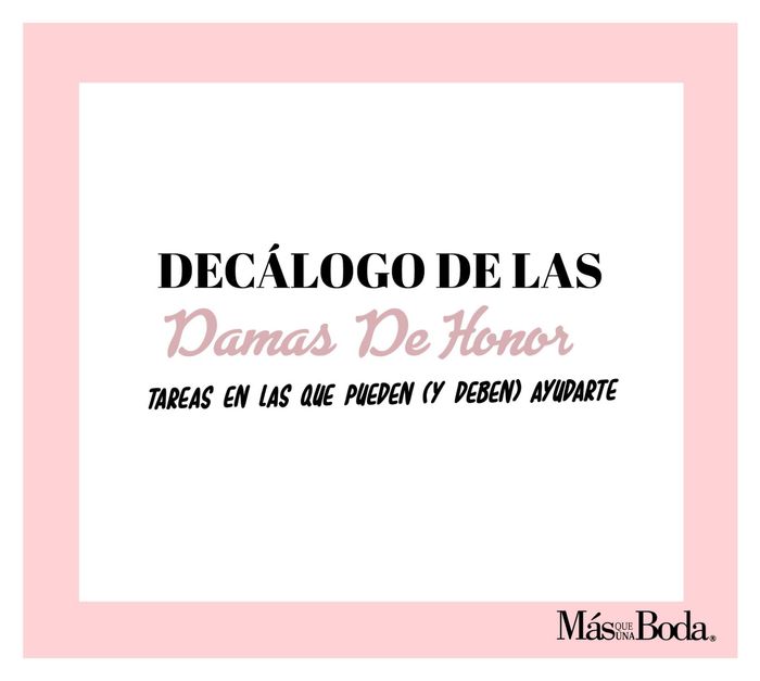 Decálogo de las damas: tareas en las que pueden ayudarte. 1