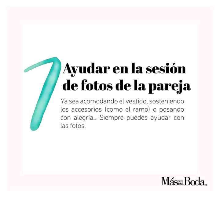 Decálogo de las damas de honor 👯‍♀️👯‍♀️ - 7
