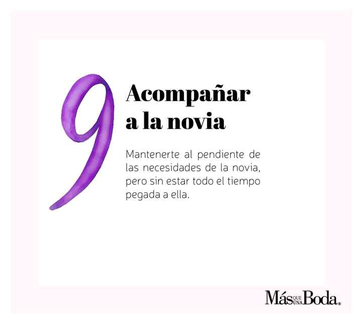 Decálogo de las damas de honor 👯‍♀️👯‍♀️ - 9