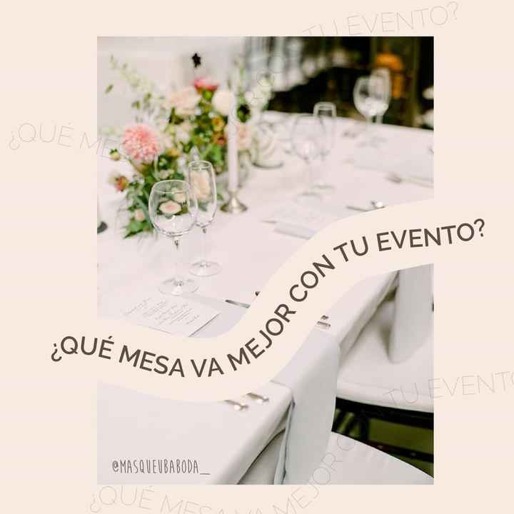 Tipos de mesa para tu evento - 1