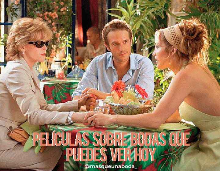 Las pelis de boda 👰🏻📽 - 1