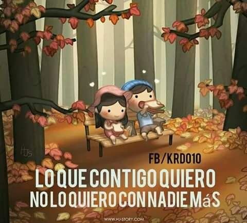 Lo que quiero contigo no quererlo con nadie más.