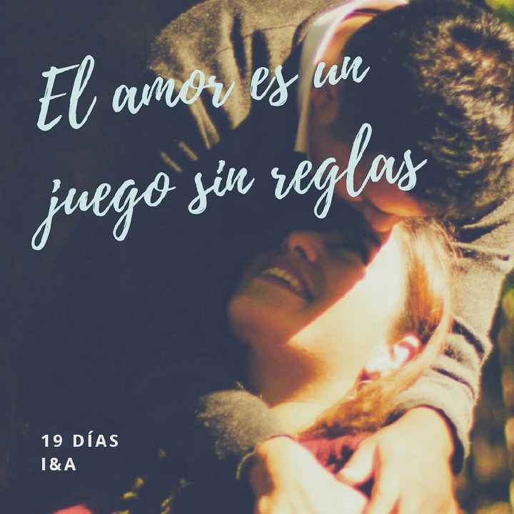 19 días, para el gran día - 1