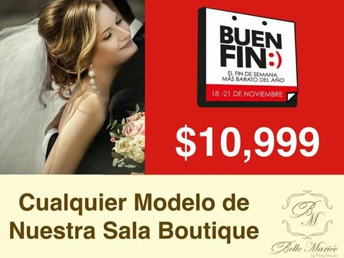 Buen fin en bella mariee mty - 1