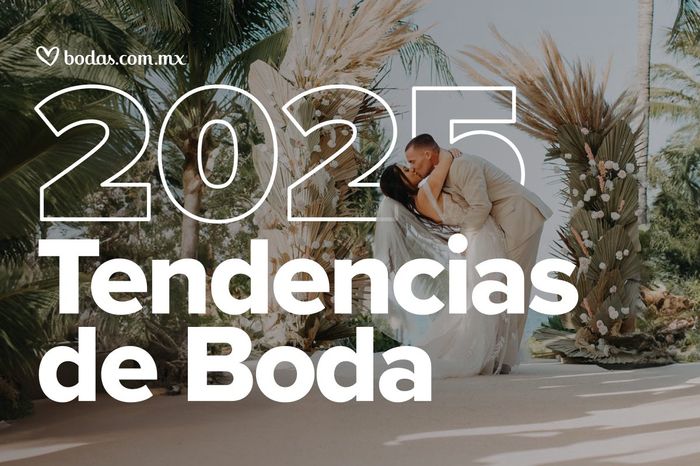 ¿Qué se llevará en las bodas 2025? ¡Todas las TENDENCIAS aquí! 1