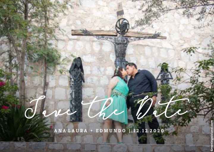Save the date: Ana Laura y Edmundo - 1