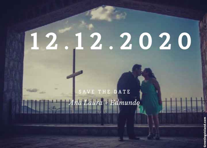 Save the date: Ana Laura y Edmundo - 2