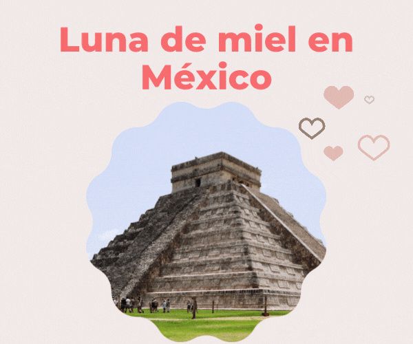 Especial: Destinos para tu Luna de Miel en México 😍 1