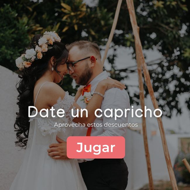 💲Descuentos para novias: ¡Date un capricho! 😍 1