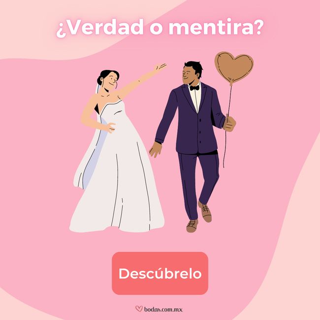 ¡Verdades y mentiras en tu boda! Juega y descúbrelo 👇 1