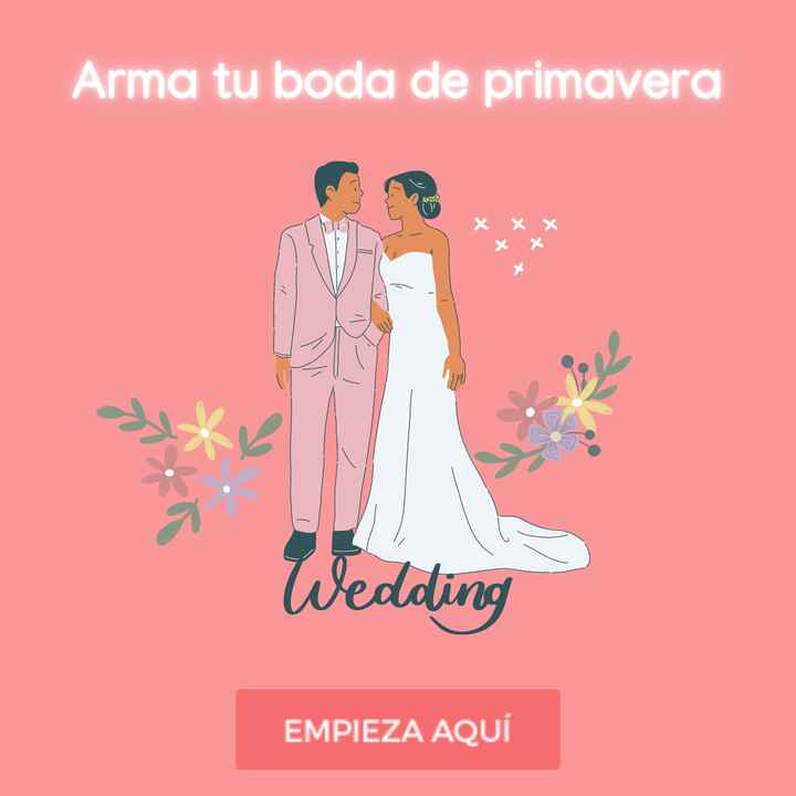 Arma tu boda de primavera 🌺🌸🌼 - 1