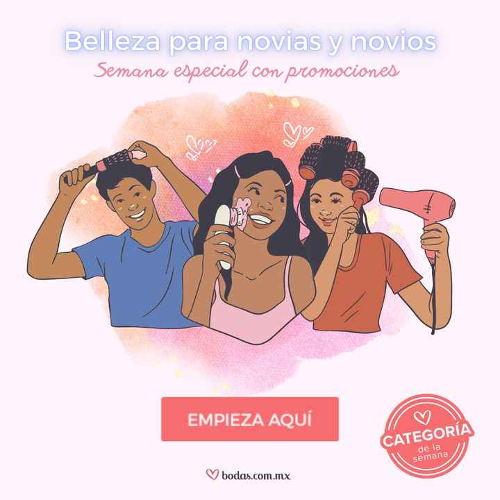 BELLEZA para novias y novios: Semana especial con promociones ❤️👇 - 1