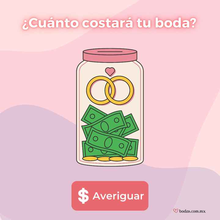 ¿Cuánto costará tu boda? ¡DESCÚBRELO! 💲💲💲 - 1