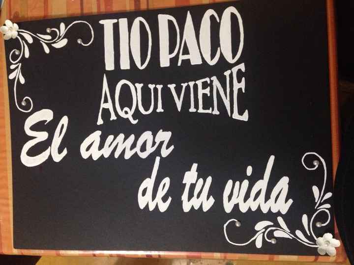 A un día! letrero para pajesito... - 2