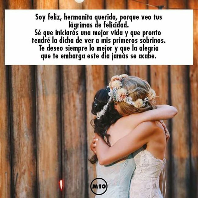 A mi hermana que se casa👩👸 2