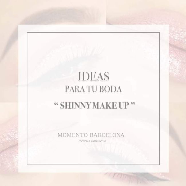 Maquillaje con brillo 1