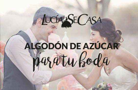 ¿Habrá algodones de azúcar en tu boda? 1