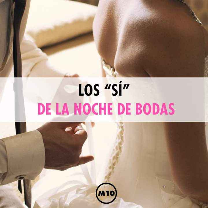 La noche de bodas (si) ☑️ 1