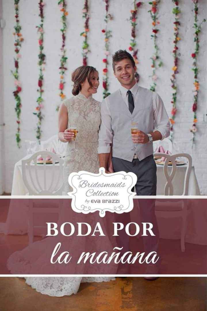Tu boda por la mañana - 1
