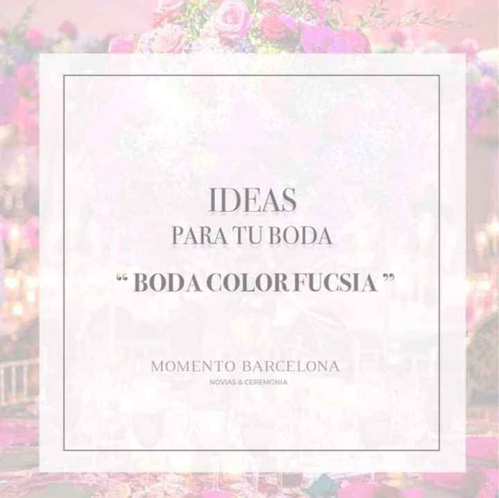En tu boda:color fucsia - 1