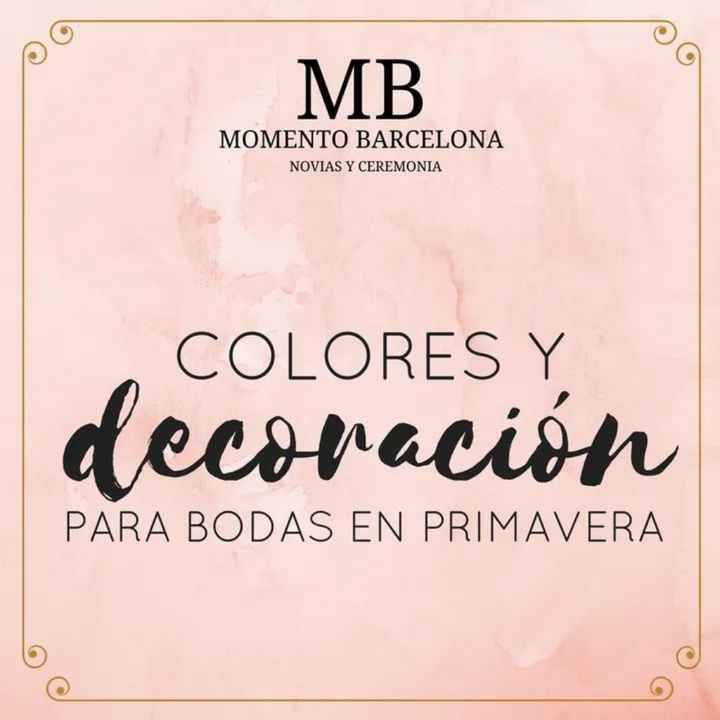 Boda en primavera:colores y decoración - 1
