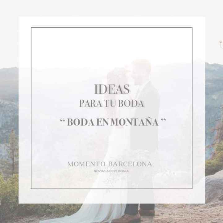 Tu boda en la montaña - 1