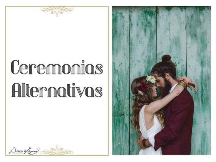 Ceremonias alternativas ✨ - 1
