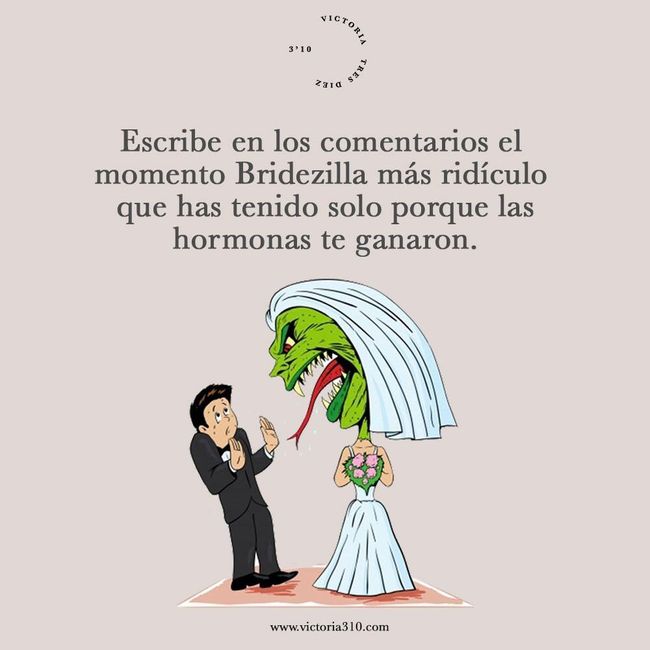 Bridezilla 🦖👰🏻 - 1