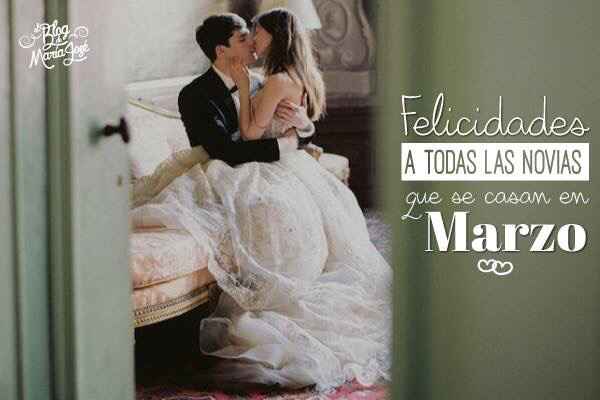 ✨ Brides de Marzo 👰🏻 - 1