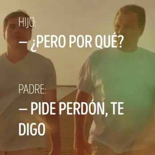 Perdón?? & eso porqué!! - 2