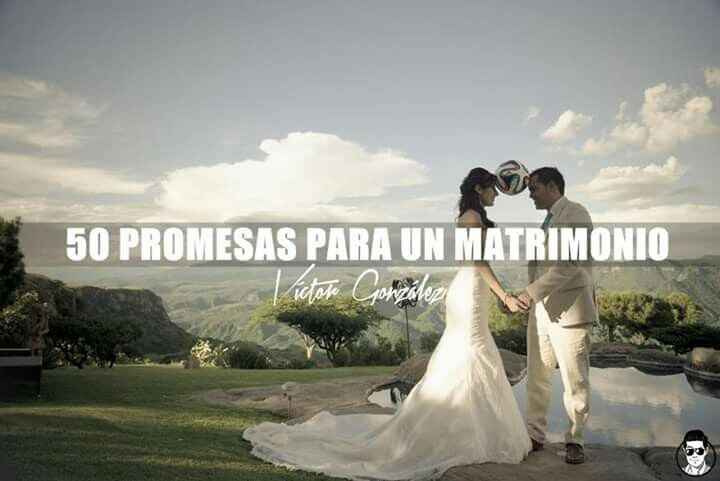 50 promesas de un matrimonio 💕 - 1