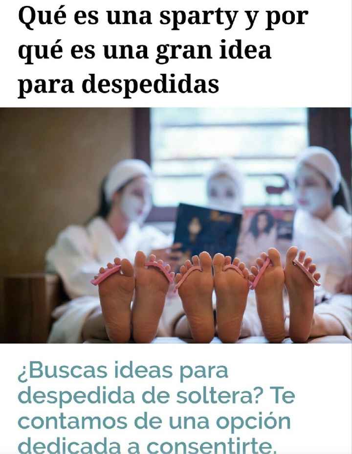 Sparty!! fiesta de spa! despedida de soltera? - 1