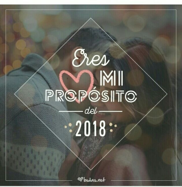 Nuestro propósito de 2018 🙌😍💒 1