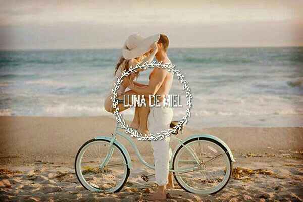  Luna de miel... 🌙❤ - 1