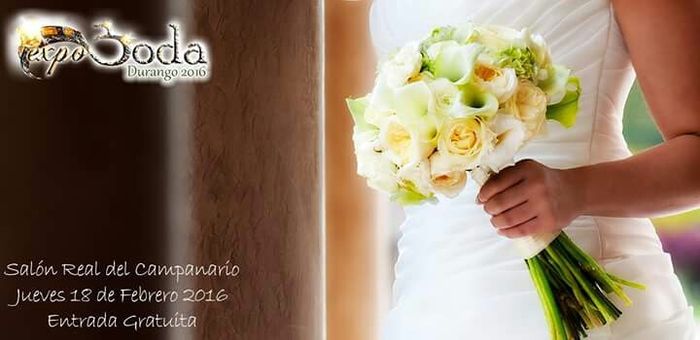 Expo bodas 2016 durango,dgo. - 2