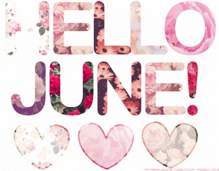 Hello June 