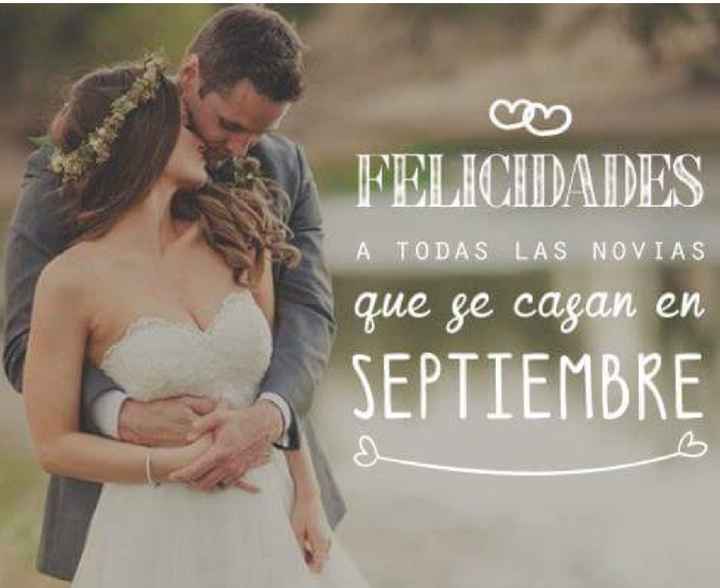  Felicidades a todas las novias que se casan en septiembre - 1