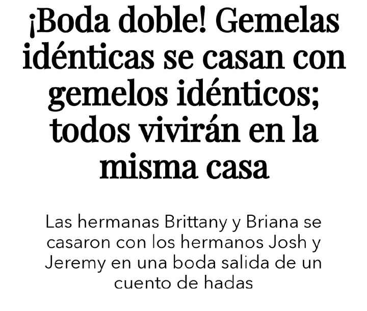Hermanas gemelas se casan con gemelos idénticos - 1