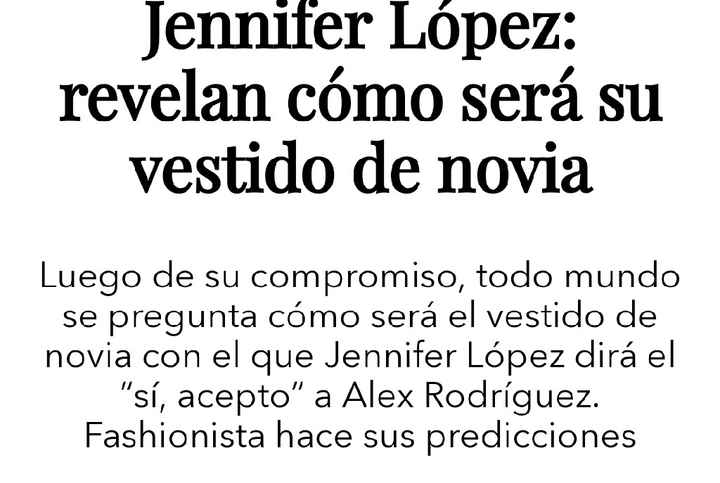 Jennifer López Revela cómo será su vestido de novia - 2