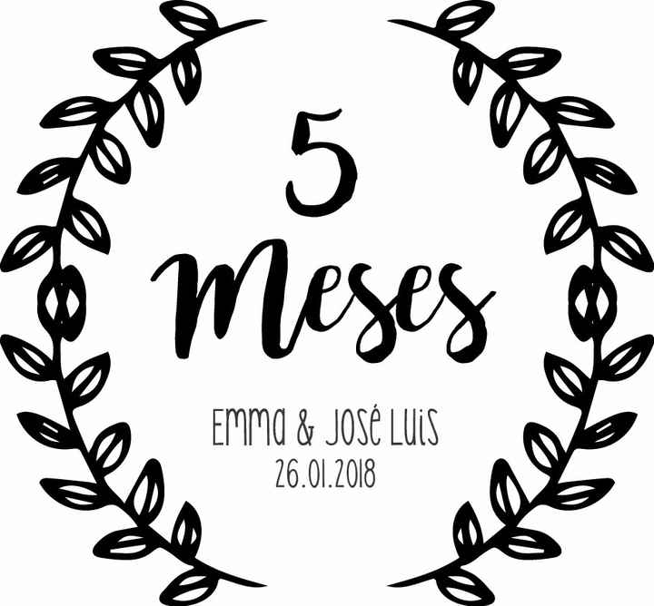 5 meses EJ :D