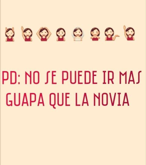 Mis invitaciones para damas👰🙅 - 0
