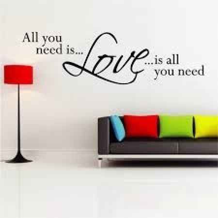 ALL YOU NEED IS LOVE