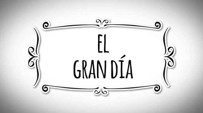 El gran dia - 1