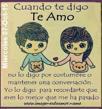 Cuando te digo Te Amo