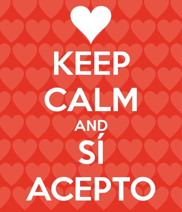 Sí ... acepto!